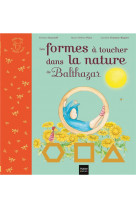 Les formes a toucher dans la nature de balthazar pedagogie montessori