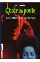 Chair de poule , tome 12 - le fantome de l'auditorium