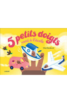 5 petits doigts vont a l-ecole