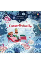 Casse-noisette - livre musical