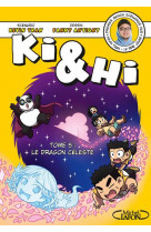 Bd - ki & hi - tome 5 le dragon celeste - vol05