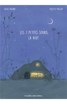 Les 7 petites souris, la nuit