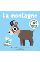 La montagne - des sons a ecouter, des images a regarder