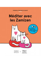 Mediter avec les zamisen - apprendre les emotions