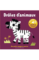 Droles d'animaux - des sons a ecouter, des images a regarder