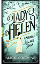 Lady helen - vol01 - le club des mauvais jours-le club des mauvais jours