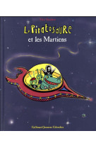 Le piratosaure et les martiens