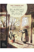 Blaireau et putois - tome 1