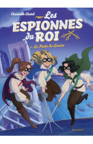 Les espionnes du roi - t01 - les espionnes du roi - le pacte du louvre
