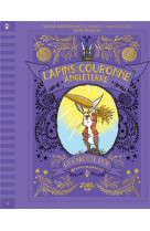Les lapins de la couronne d'angleterre  la carotte d'or, tome 4