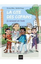 La cite des copains - t10 - la cite des copains - le carnaval de l'ecole cp/ce1 6/7 ans