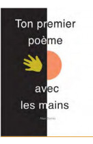 Ton premier poeme avec les mains