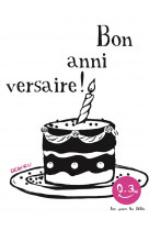 Bon anniversaire - bon pour les bebes