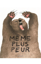 Meme plus peur