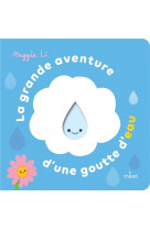 La grande aventure d'une goutte d'eau