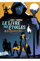 Le livre des etoiles - vol02 - le seigneur sha