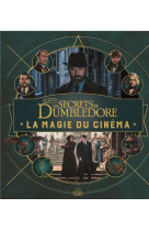 La magie du cinema, 5 - les secrets de dumbledore