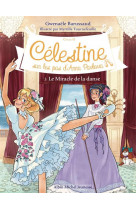 Celestine, sur les pas d'anna pavlova - celestine cycle 2 - celestine c2 t3 le miracle de la danse