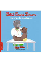 Petit ours brun va chez la docteure