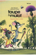 Taupe et mulot 5 - apprendre a voler - vol05