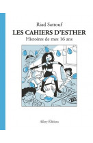 Les cahiers d'esther - tome 7 histoires de mes 16 ans - vol07