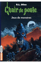 Chair de poule , tome 36 - jeux de monstres