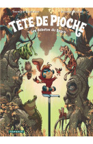 Tête de pioche  - tome 1 - les bébêtes du bayou