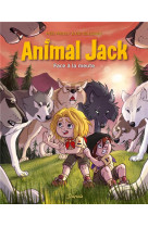 Animal jack - tome 6 - face a la meute