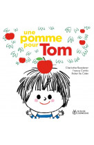 Les tout-cartons petite enfance - t20 - une pomme pour tom