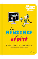 Le mensonge et la verite