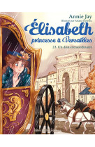 Elisabeth, princesse a versailles t23 - un don extraordinaire