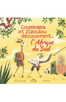 Coumbaba et zizoulou decouvrent  l-afrique du sud