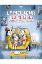 Benshi presente le meilleur du cinema pour les enfants - les films incontournables a montrer aux 3-6