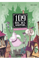 109 rue des soupirs - t03 - fantomes d-exterieur - edition couleurs