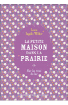 La petite maison dans la prairie - vol03 - sur les rives du lac