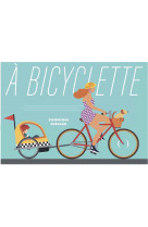 A bicyclette