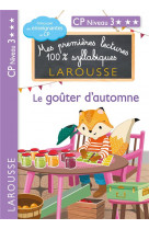 Premieres lectures syllabiques - cp niveau 3 - le gouter d'automne