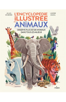 L-encyclopedie illustree des animaux