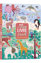 Mon très grand livre d'éveil - autour du monde