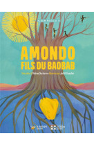 Amondo, fils du baobab