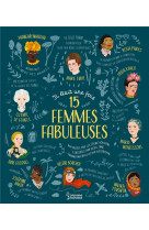 Il etait une fois 15 femmes fabuleuses