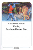 Yvain, le chevalier au lion - nouvelle edition