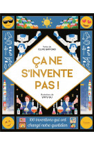 Ca ne s-invente pas ! (coll. en 100 mots)