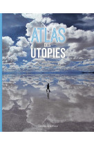 Atlas des utopies