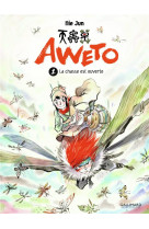 Aweto - vol01 - la chasse est ouverte