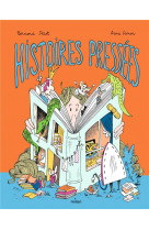 Les histoires pressees