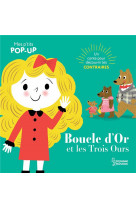 Boucle d-or et les trois ours - mes p-tits pop-up