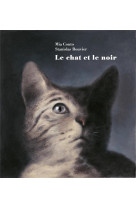 Le chat et le noir