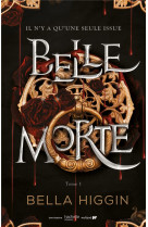 Belle morte - tome 1