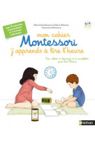 Mon cahier montessori j'apprends a lire l'heure